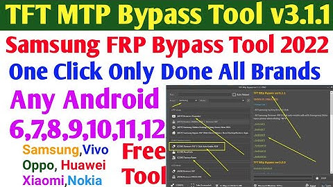 Samsung FRP Bypass Tool 2024 | One Click Only Done Any Binary any Android Version | TFT MTP Tool 3.1