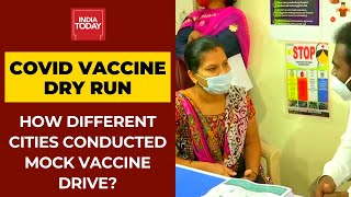 Covid Vaccination Dry Run: How Different Cities Across India Conducted The Mock Vaccination Drive?