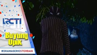 BUYUNG UPIK - Mas Juna Ketakutan Ngeliat Monster [9 Mar 2017]
