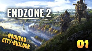 On teste le nouveau city-builder ENDZONE 2 // épisode 01