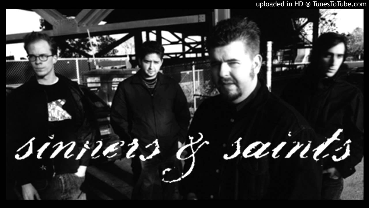 Sinners & Saints - When We Were Young