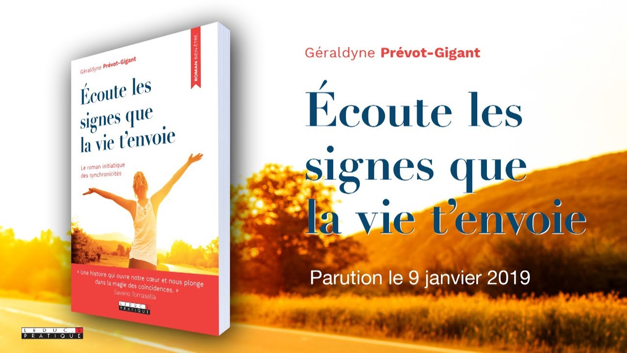 Ecoute Les Signes Que La Vie T Envoie
