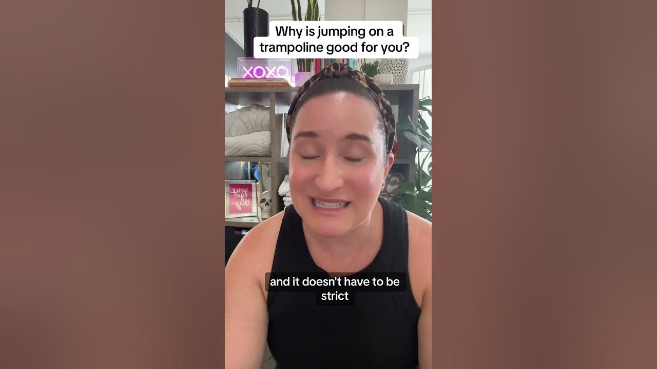 Why is jumping on a minitrampoline or rebounder good for you? As a