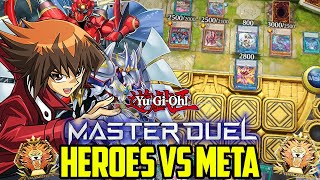 DESTROYING META DECKS w/HEROES TO HIT MASTER 1 - HEROES VS META [Yu-Gi-Oh Master Duel]