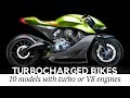 Top 10 Turbocharged Motorcycles and V8-Powered Bikes (Review of Specifications)