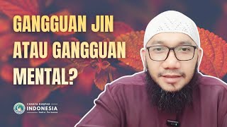 Gangguan jin atau gangguan mental? | dokter Indra Permana