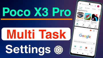 How to Split Screen in Poco X3 Pro | Poco X3 Pro Multitasking Settings