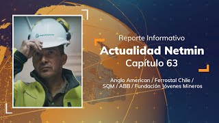 Actualidad Netmin - CAP 63