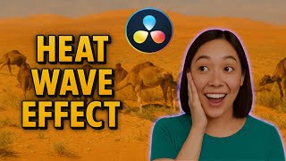 Heat Wave Effect in 60 Seconds Anyone Can Master!