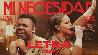 Cales Louima, Christine Dclario - Mi Necesidad (Letra)