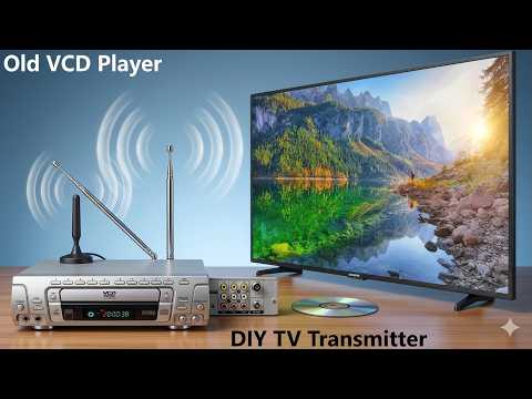 Thumbnail for Turn an Old VCD Player into a Real TV Transmitter