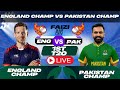 PAKISTAN CHAMPIONS vs ENGLAND CHAMPIONS 1st MATCH WCL T20 2025 Live Cricket Score Commentary