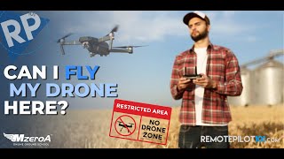 Can I Fly My Drone Here?