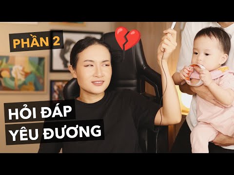 Video Tình yêu dan díu mập mờ? | Hỏi đáp yêu đương phần 2 - youtube