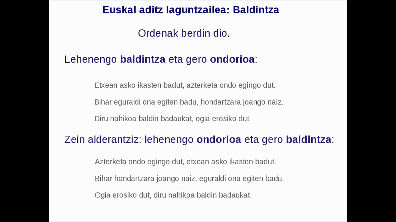 Baldintzazko aditzei buruzko azalpena