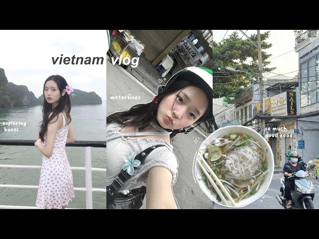 VIETNAM VLOG: exploring hanoi, eating too much, kayaking in caves, ha long bay cruise, night markets class=