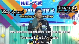 Ceramah Lucu UAS Banjar Tabligh Akbar Hut HSS ke-72