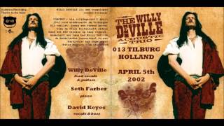 Willy DeVille 2006 Interview with Sue Few