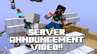 Server Announcement!