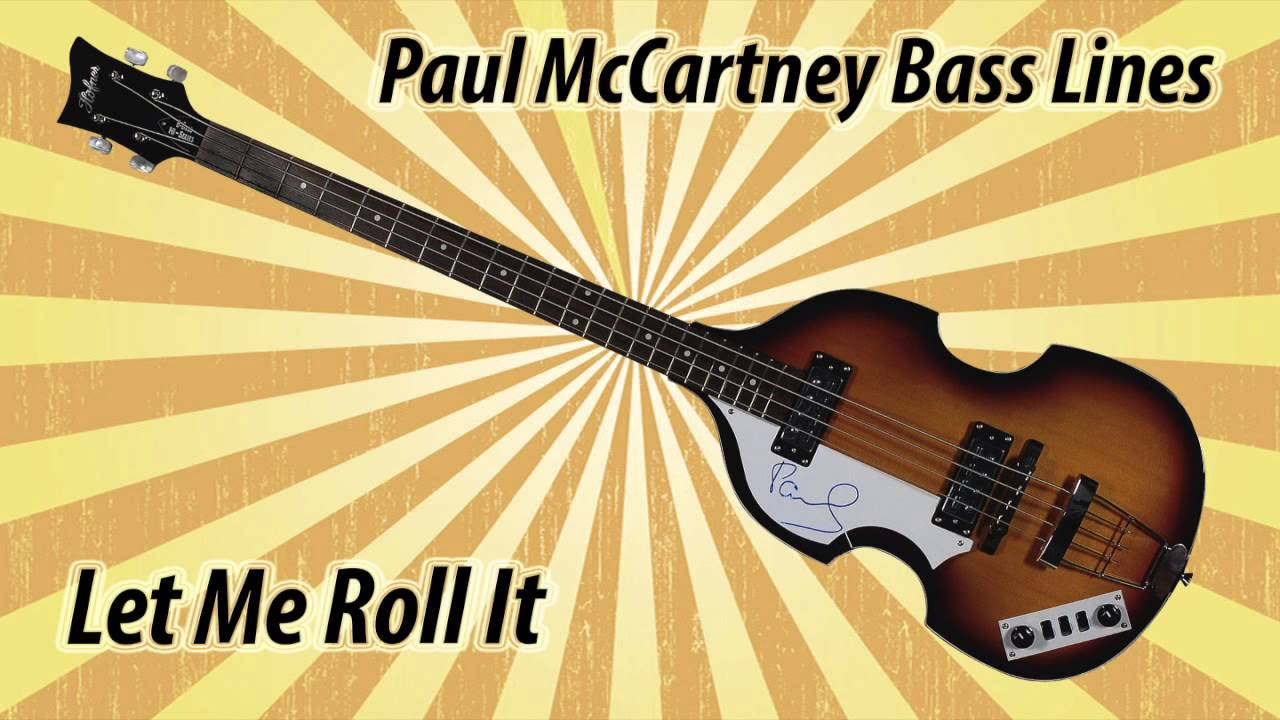 Paul McCartney Bass Lines - Let Me Roll It