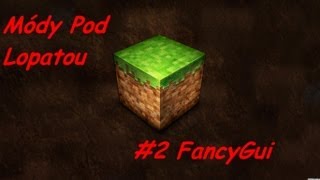 Módy Pod Lopatou #2 - FancyGui (CZ/HD - KiroCZ)
