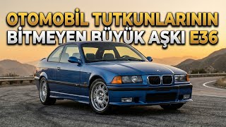 Bmw E36 İncelemesi - Otomobil Tutkunlarının Vazgeçilmez Aşkı Ve Tutkusu