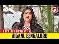 Locality review jigani bengaluru