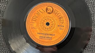 Eighteen with a bullet EIGHTEEN WITH A BULLET Derrick Harriot #reggae #vinyl #music