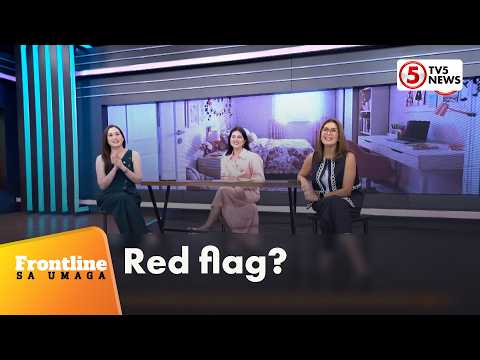 Maretres: Red flag? | Frontline Sa Umaga