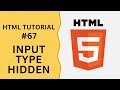 HTML Tutorial #67 - Input Type Hidden in HTML Form