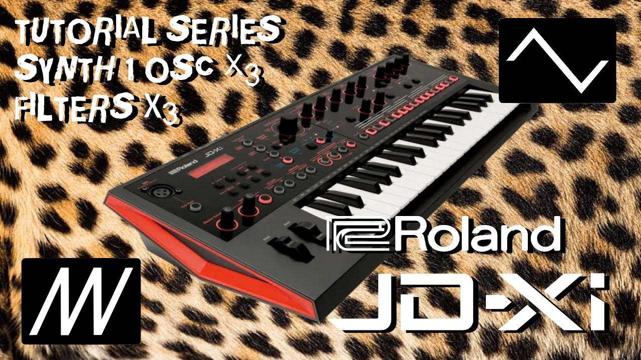 Roland JDXi Tutorial Series - Part 3 - Synth Part 1 - JDXI Manager (Patch Editor) Omen Patch