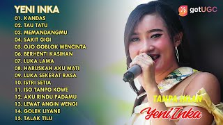 FULL ALBUM ♥ YENI INKA KANDAS ♥TERBARU 2021