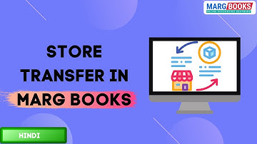 Store Transfer [Hindi] | Marg Books | ONLINE Accounting Software