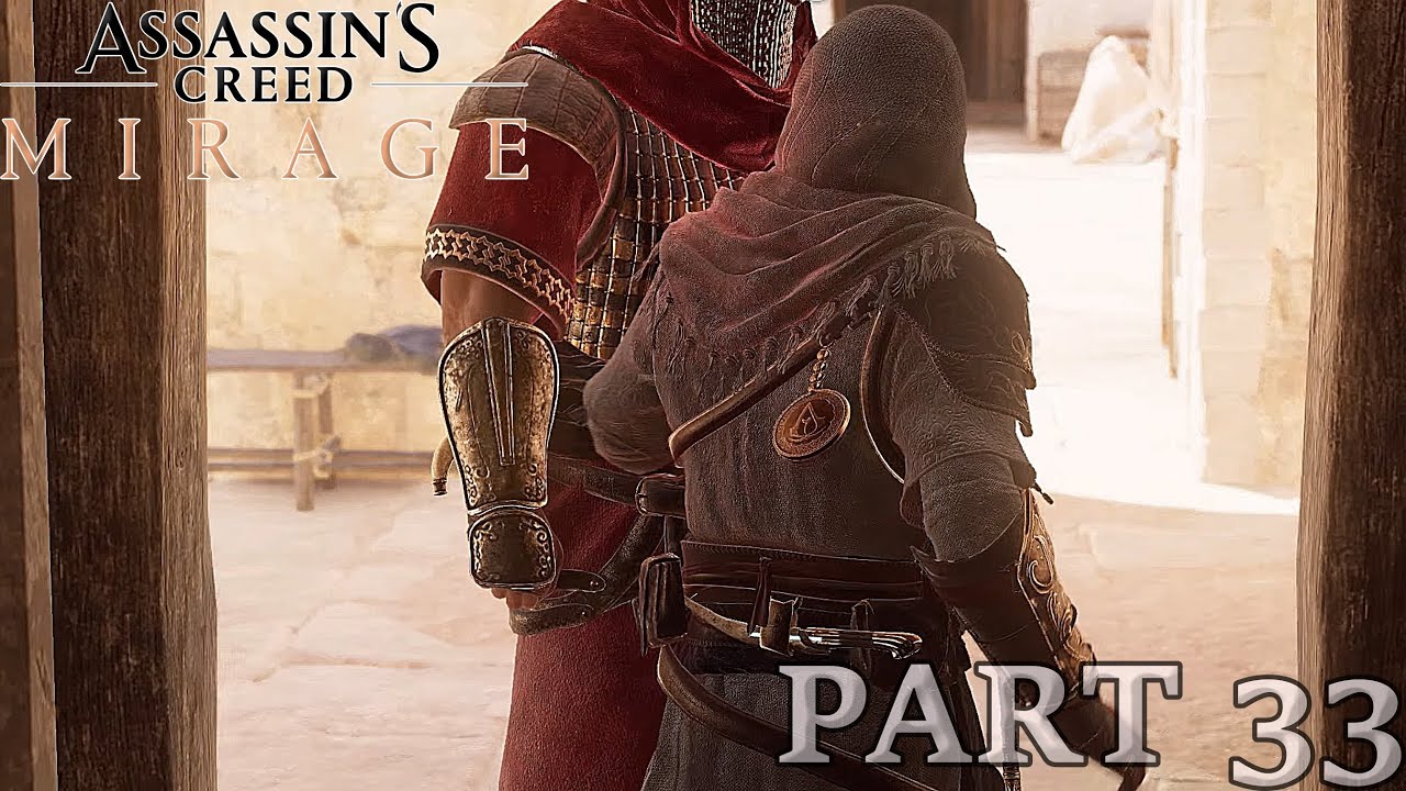 Assassin's Creed Mirage - PART 33 - Full Game Walkthrough (No Commentary)