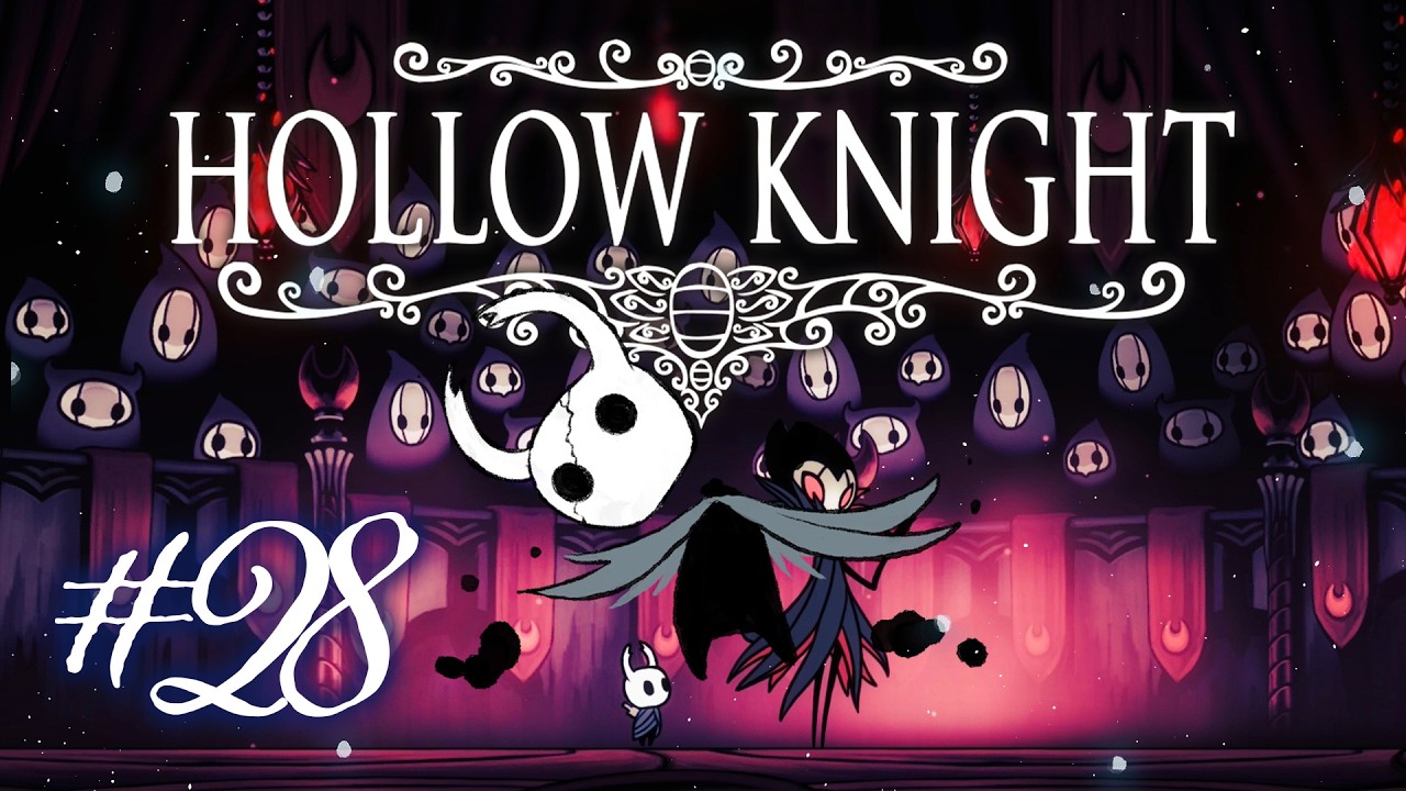 【Hollow Knight】最後の強敵…！？グリム現る！！！(イケメン) ホロウナイト #28【実況】