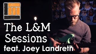 Joey Landreth - Back To Thee (L&M Sessions: Live at 1845) chords