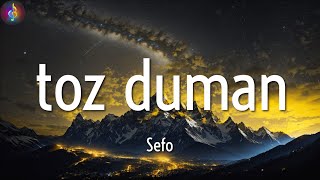 Sefo ╸Toz Duman /