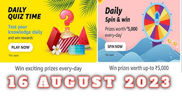 Amazon All Quiz Answers Today | 16 August 2023 | @dailyquiztime #amazonfunzon