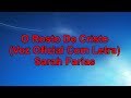 O Rosto de Cristo (Voz Oficial Com Letra) Sarah Farias