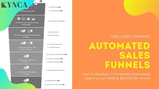 How To Develop An Automated Sales Funnel Yielding $10000 Per Month