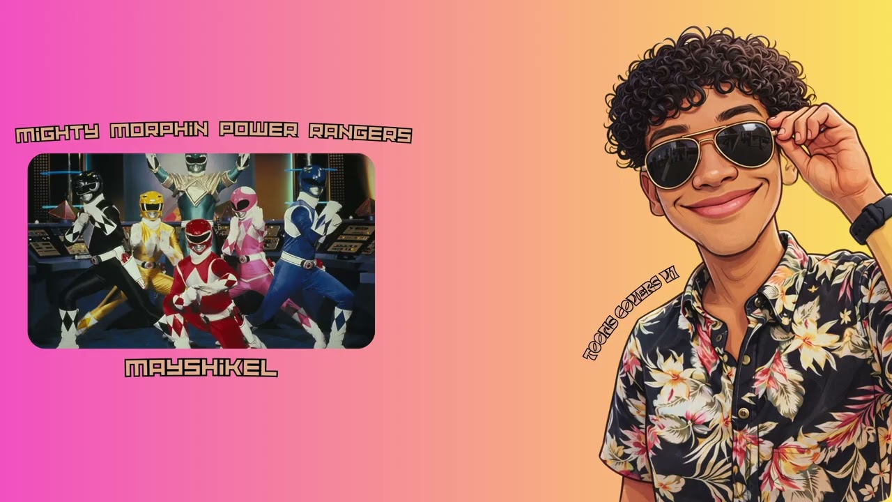 Power Rangers Mighty Morphin (Opening Theme) (Cover)  | Mayshikel