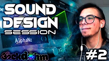 Sound Design Session #02 [NO TALKING]