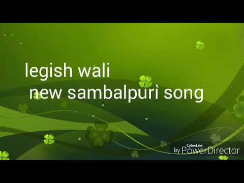 New sambalpuri song  legish wali jauche chali