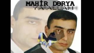Mahir Derya Ya Allah