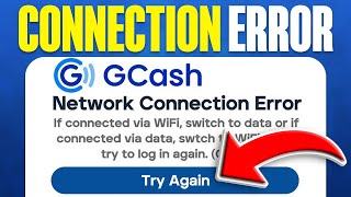 How To Solve GCash Network Connection Error (2024)