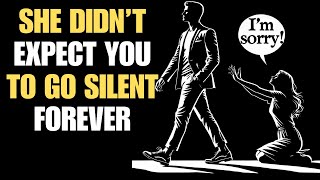 She Didn’t Expect You to Go Silent Forever | Stoicism