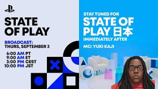 State of Play | September 3, 2026 [English]