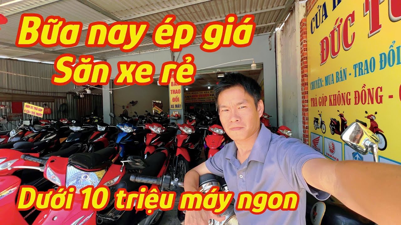 Bữa nay đi săn xe rẻ cứ dưới 10tr chốt đơn ship tận nhà ở Đức Tuyền