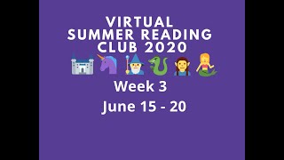 Summer Reading Week 3