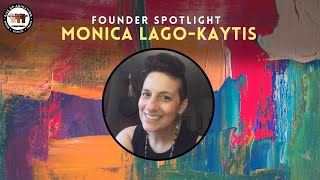 Founder Spotlight Monica Lago-Kaytis